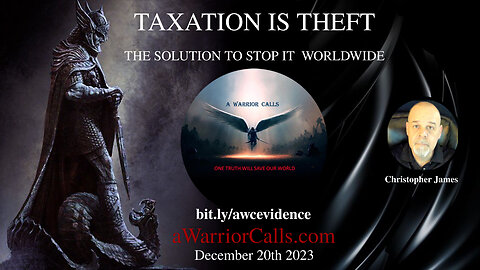 TAXATION IS THEFT - The Solution to Stop it Worldwide