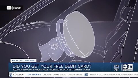 Did you get your free debit card over defective Takata airbag?