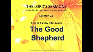 Jesus' Sermon #21: The Good Shepherd
