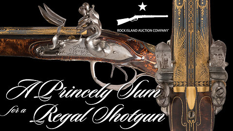 A Princely Sum for a Regal Shotgun