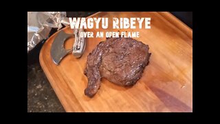 Wagyu Ribeye over an open flame