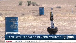 13 oil wells sealed in Kern County that were leaking methane