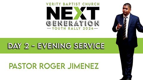 Next Generation Youth Rally (Day 2 - Evening Session) | Pastor Roger Jimenez