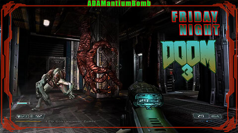 Doom 3 - Friday Night DOOM #000 004 | Veteran Mode - Doom 3, 2004: Alpha Labs Sector 1, UAC Science
