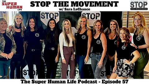 STOP THE MOVEMENT w/ Sara LaChance - Fighting HUMAN TRAFFICKING