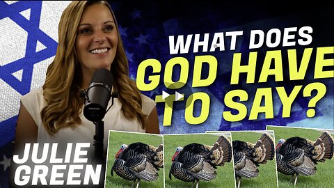 Julie Green | A Special Thanksgiving Message! Who Actually Gives Us Our Freedom & Liberty? + Why Great Persecution Precedes Great Promotion, Why We Must Stand Firm On the Word of GOD, 2nd Corinthians 2:14, Julie’s Story & Inside Julie’s Schedu