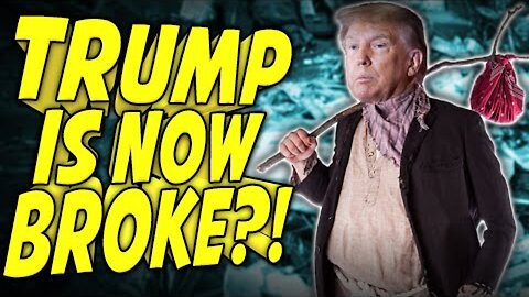 Trump is Broke: Can't Pay His Legal Bills & Time is Running Out!