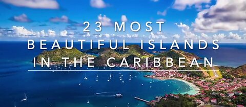 23 Most Beautiful Caribbean Islands - Travel Video