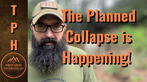 The Planned Collapse is Happening!