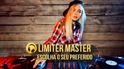 Limiter Master Escolha o seu Favorito