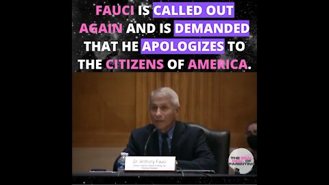 Fauci is called out again and is demanded that he apologizes