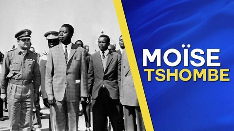 Le destin de Moïse Tshombe - Documentaire sur la Crise Congolaise