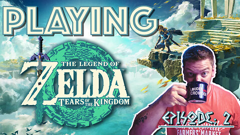 Legend of Zelda:Tears of the Kingdom | Episode 2 | Nintendo Switch Live Stream