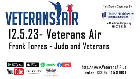 12.5.23 - Frank Torres about Judo and Veterans - Veterans Air on Lone Star Community Radio