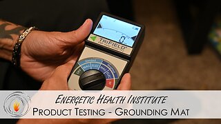 Product Testing - Grounding Mat w Dr. H