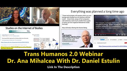 Trans Humanos 2.0 Webinar - Dr. Ana Mihalcea With Dr. Daniel Estulin