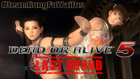 DEAD OR ALIVE 5 - #TeamKungFuWaifus (Pai Chan / LeiFang Tag Arcade Mode)