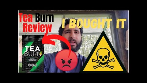 Tea Burn Review⚠️⚠️ I Used Tea Burn For 1 month ⚠️ Real Customer Review!⚠️