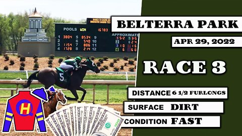 Betting Belterra Park! Race 3 on 04/29/2022! Let's Get Bettin'