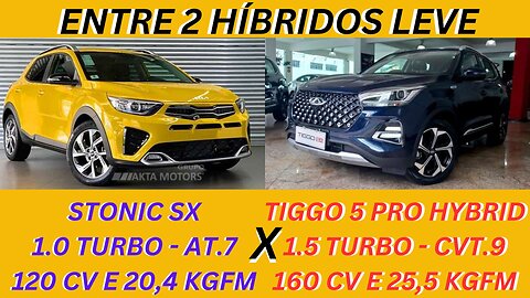 ENTRE 2 CARROS - KIA STONIC X CAOA CHERY TIGGO 5X PRO HYBRID - INICIANDO NO MUNDO DOS HÍBRIDOS