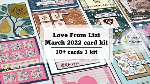 Love From Lizi | March 2022 card kit | 10+ cards 1 kit