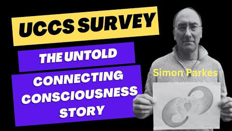 THE UNTOLD CONNECTING CONSCIOUSNESS STORY - EX MEMBERS OF SIMON PARKES COME FORWARD - PART 1