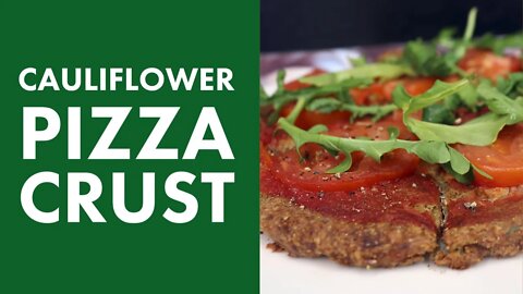 Vegan Cauliflower Pizza Crust