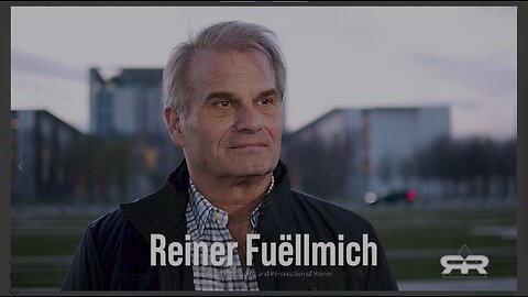 The Illegal Kidnapping and Persecution of Reiner Fuëllmich