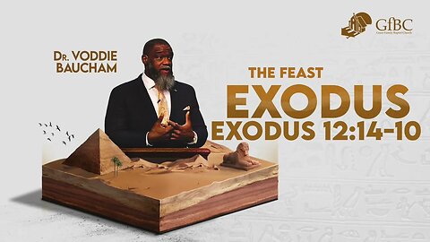 The Feast -- Voddie Baucham