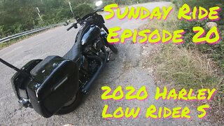 Harley Davidson | 2020 Low Rider S | Sunday Ride Episode 20 | Memorial Weekend