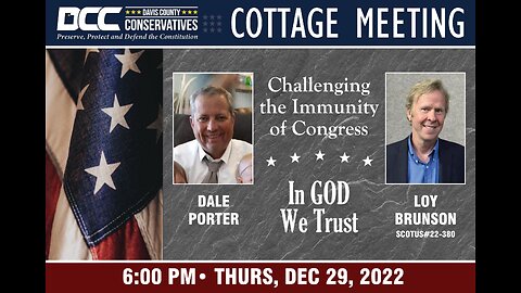 2022.12.29 Davis County Conservatives_Cottage Meeting with Loy Brunson & Dale Porter