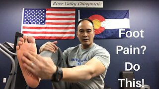 Foot Pain? Do This!