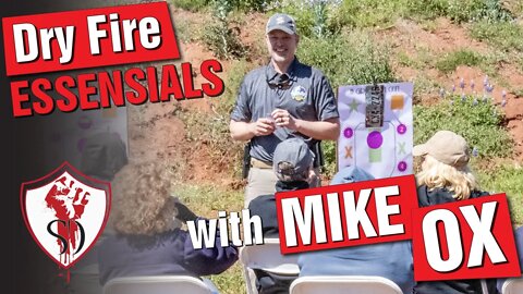 Dry Fire Training Essentials with Mike Ox