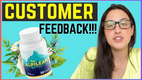 ALPILEAN - Alpilean Review (DON'T BUY WITHOUT WATCHING!) ALPILEAN WEIGHT LOSS