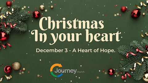 A Heart of Hope - A Christmas Message