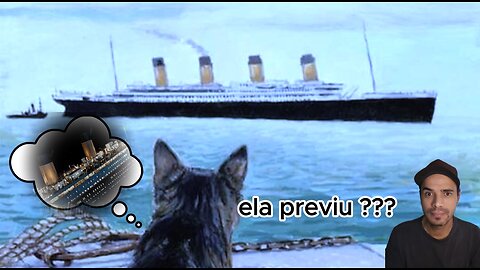 A gata que previu o caso do Titanic
