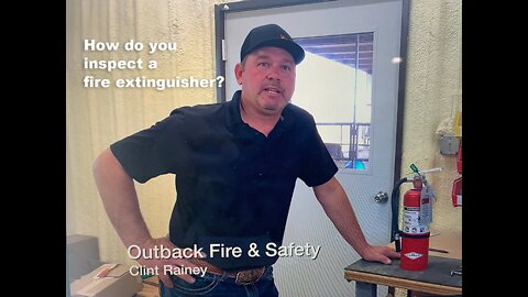 How do I inspect a fire extinguisher with Outback Fire & Safety