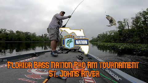 Florida Bass Nation Pro Am tournament St. Johns River