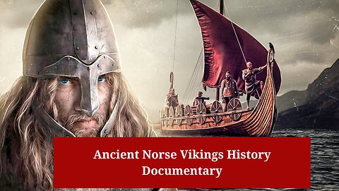 Ancient Norse Vikings History Documentary