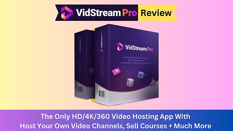 VidStream Pro Professional Review - Host Your Own Video Channels, Sell Courses + Much More
