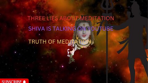 Three lies on meditation,