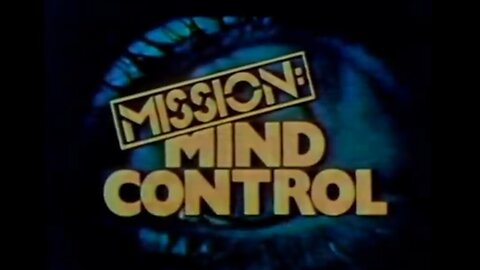 ABC News - Mission Mind Control (1979)