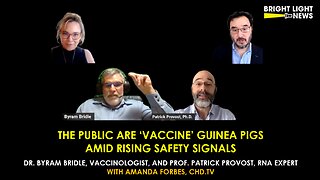 [INTERVIEW] The Public Are ‘Vaccine’ Guinea Pigs Amid Rising Safety Signals -Drs. Bridle & Provost
