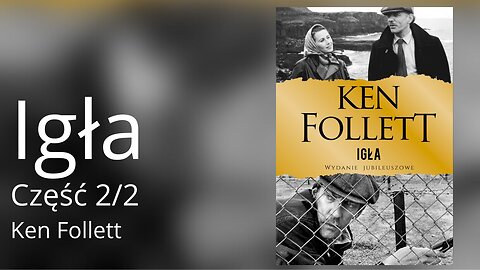 Igła, Część 2/2 - Ken Follett | Audiobook PL