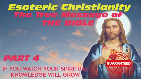 Esoteric Christianity Part 4 Love Is The Highest Wisdom