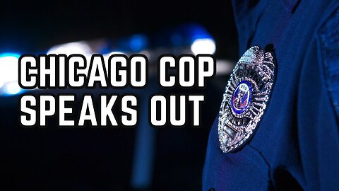 Chicago Police Officer Breaks His Silence