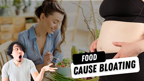10 Foods That Cause Bloating