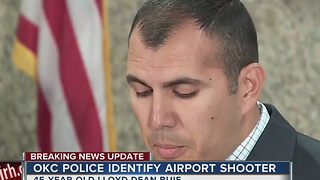 Shooter identified from Oklahoma City Airport shooting