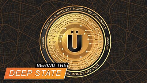 Behind The Deep State | GLOBAL Central Bank Digital Currency Coming Soon? [WATCH]