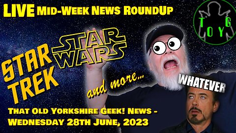 Wednesday Live News Stream - TOYG! News - 28th June, 2023